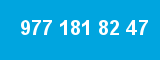 977 181 82 47